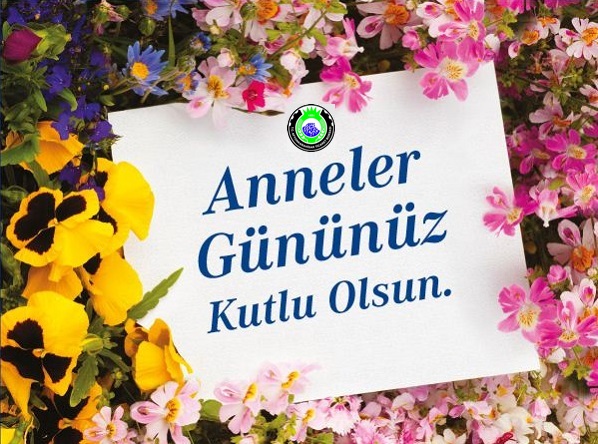 TÜM ANNELERİMİZİN ANNELER GÜNÜ KUTLU OLSUN